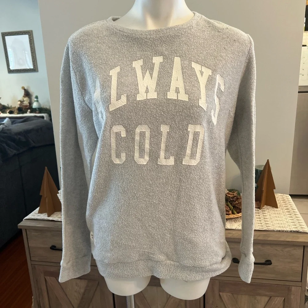 Simply Southern vintage Always Cold grey sweatshirt